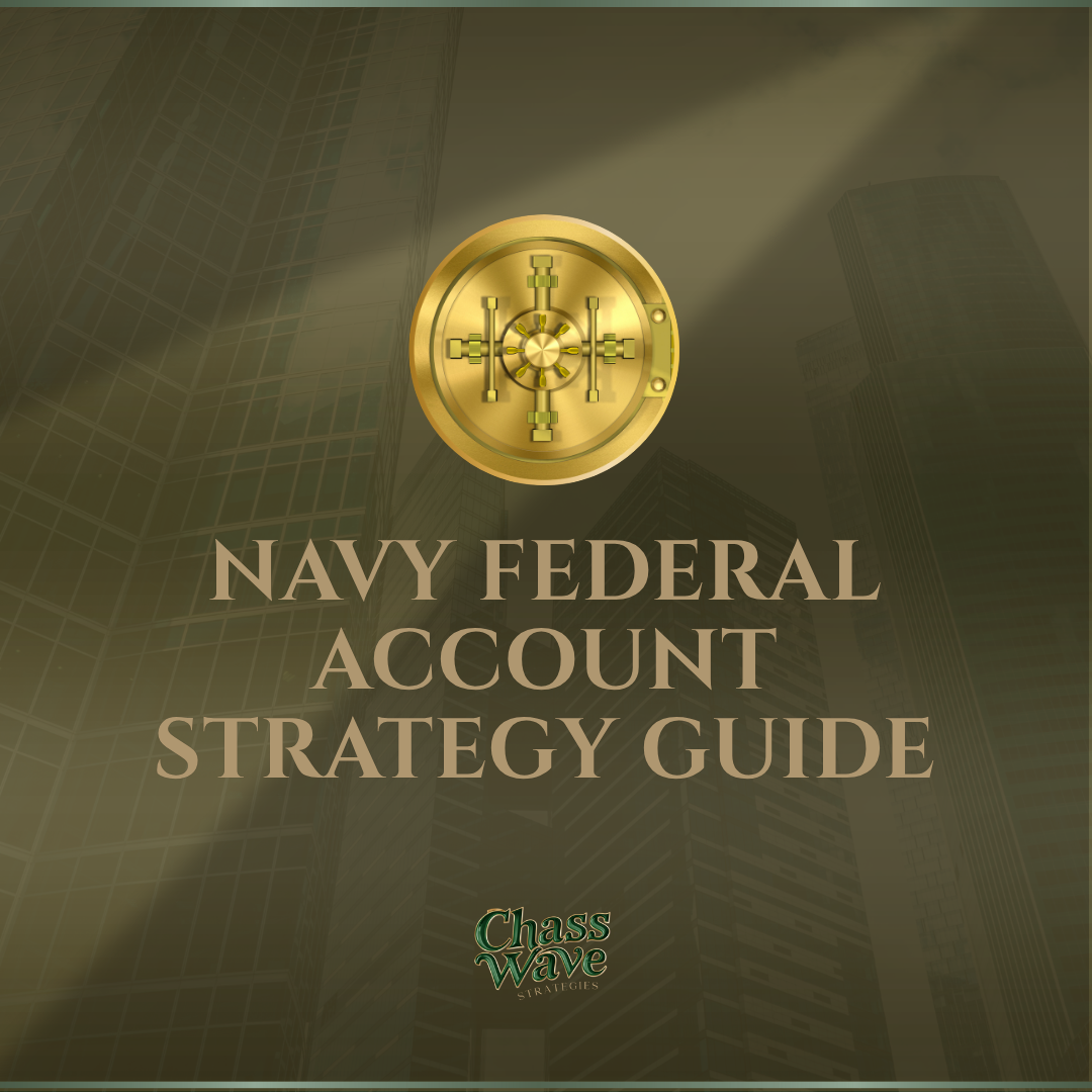 Navy Federal Account Strategy Guide